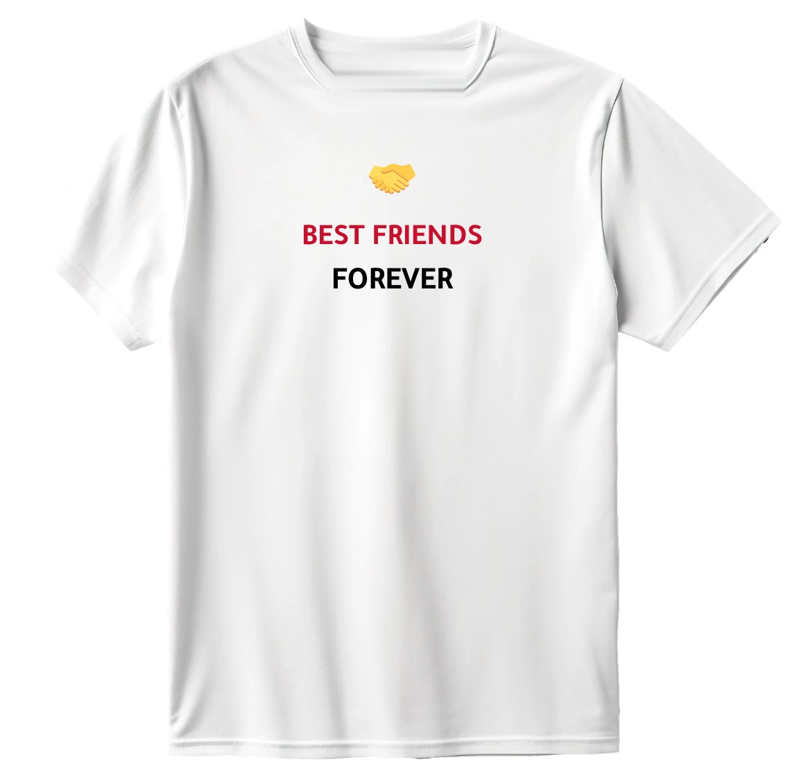 Best friends forever T-Shirt