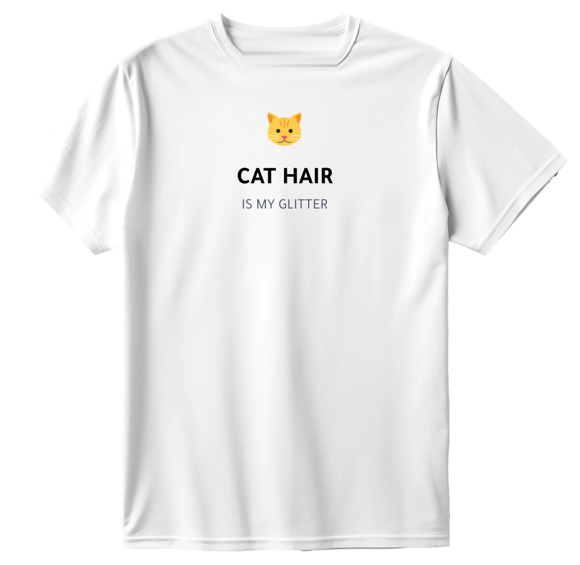 Cat hair is my glitter T-Shirt