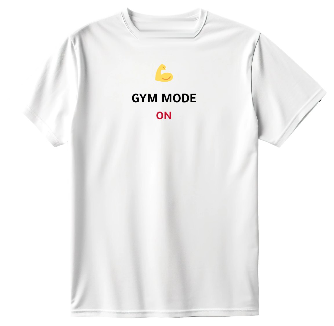 Gym mode on T-Shirt