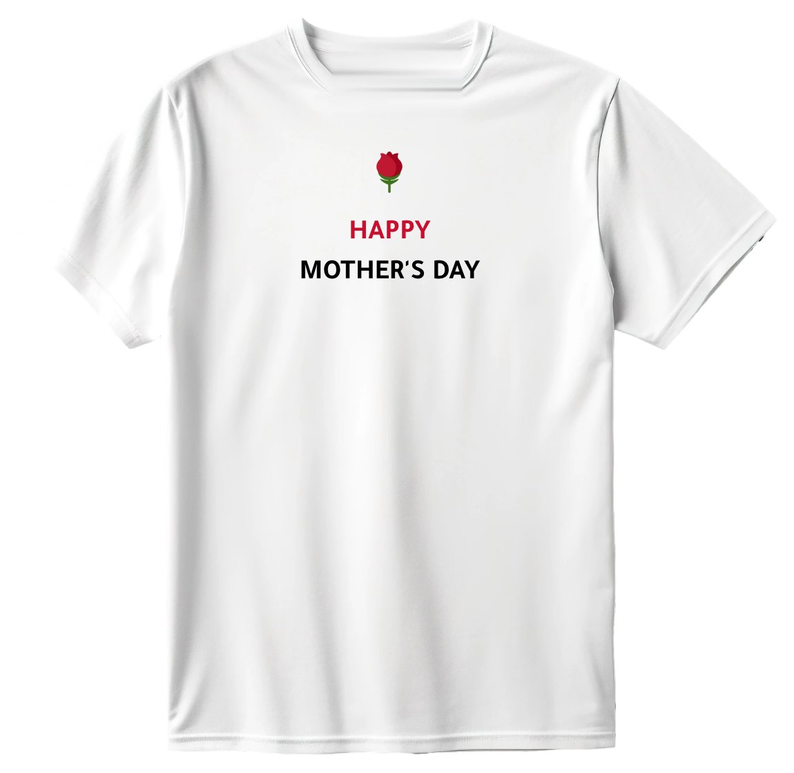 Happy Mother's Day T-Shirt
