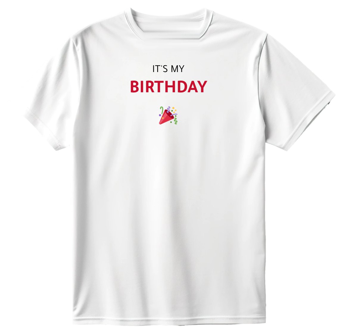 It's my birthday T-Shirt