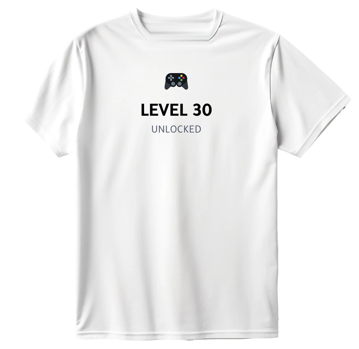 Level 30 unlocked T-Shirt