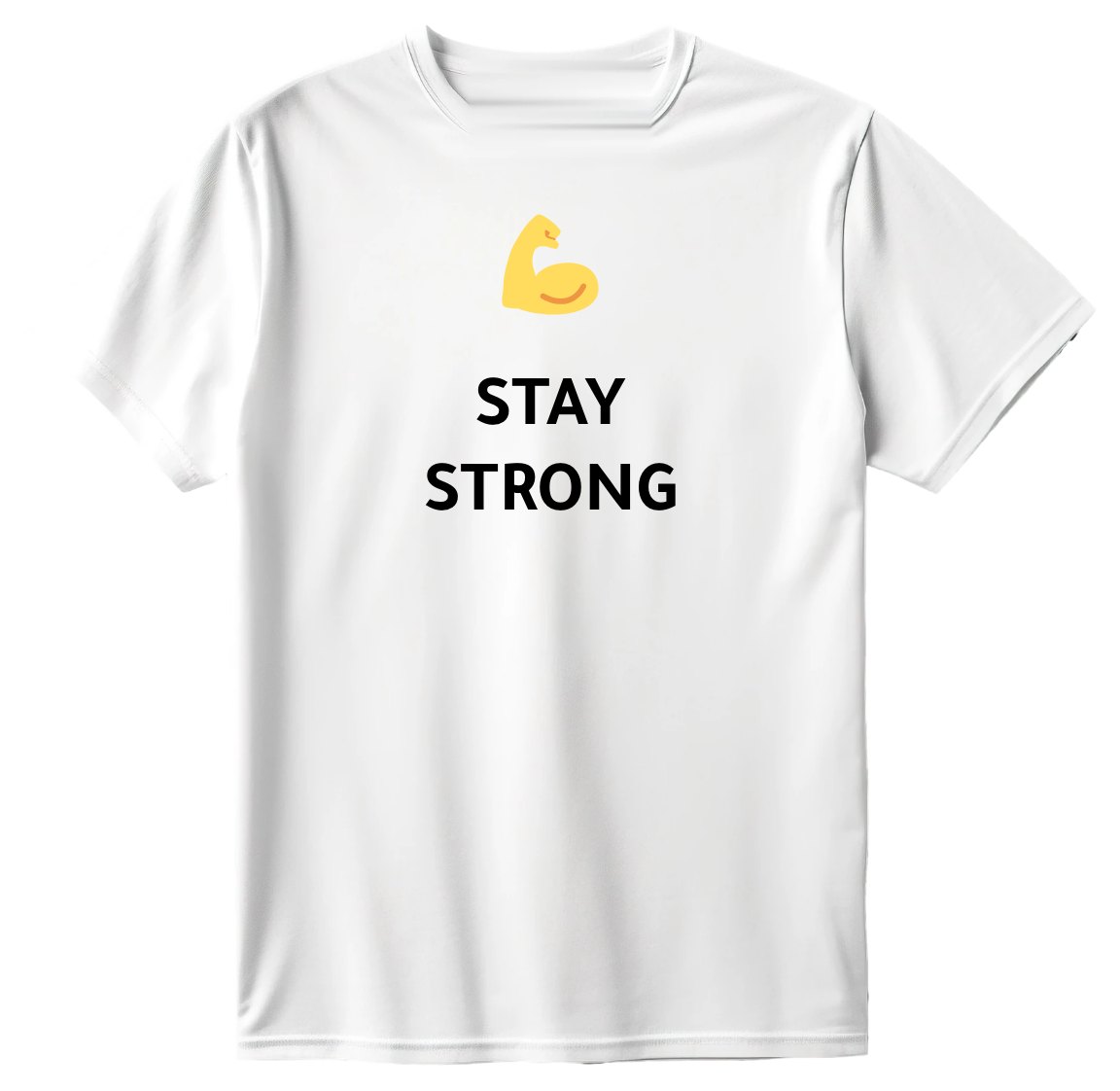 Stay strong T-Shirt