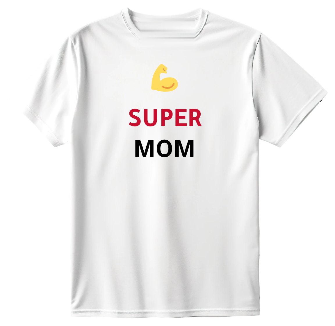 Super mom T-Shirt